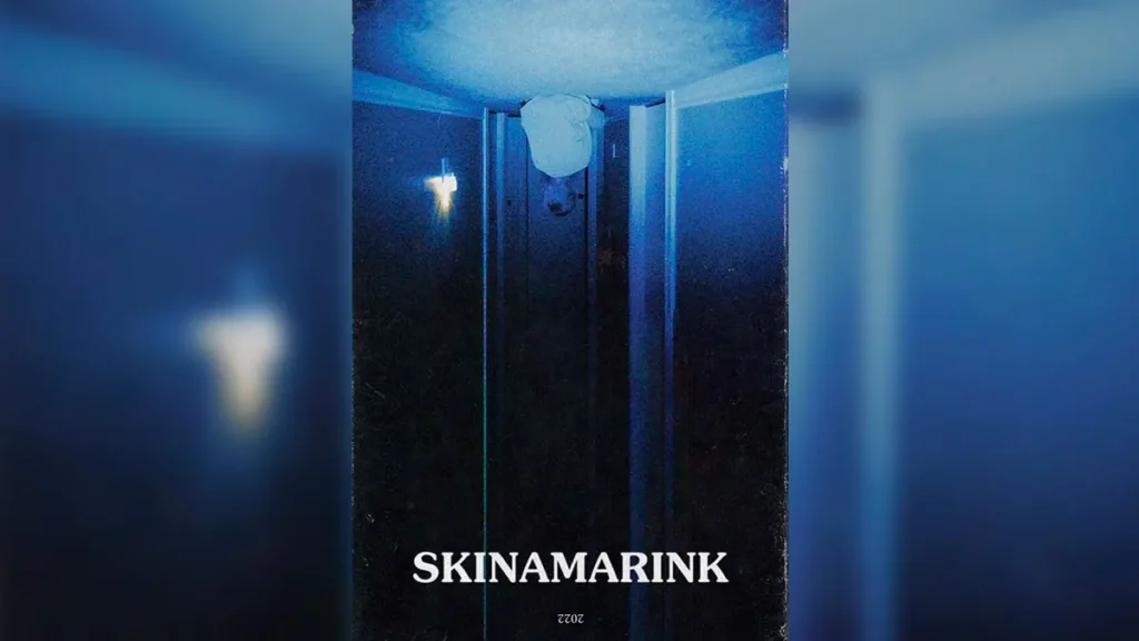 Horror movie – Skinamarink (2022)